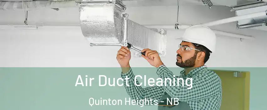  Air Duct Cleaning Quinton Heights - NB