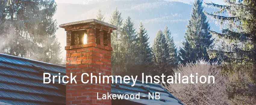  Brick Chimney Installation Lakewood - NB