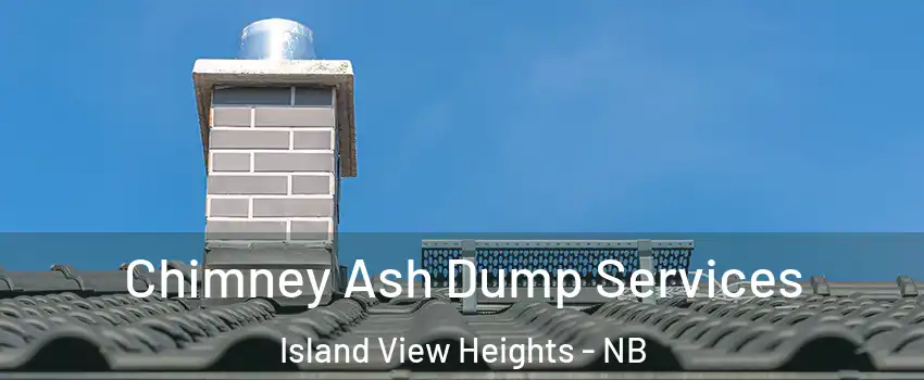  Chimney Ash Dump Services Island View Heights - NB
