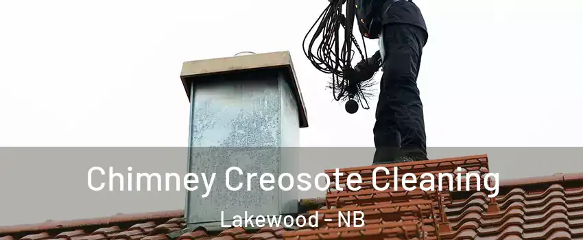  Chimney Creosote Cleaning Lakewood - NB