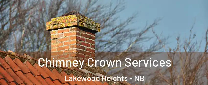  Chimney Crown Services Lakewood Heights - NB