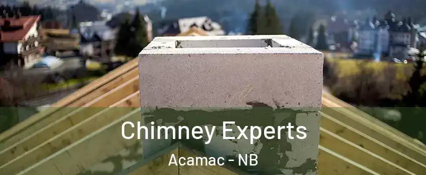 Chimney Experts Acamac - NB