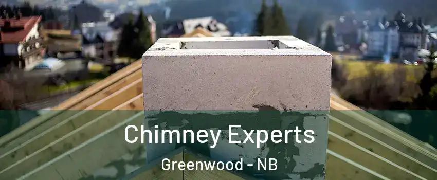 Chimney Experts Greenwood - NB
