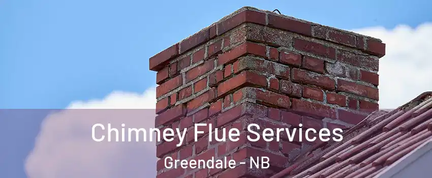  Chimney Flue Services Greendale - NB