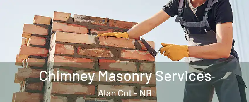  Chimney Masonry Services Alan Cot - NB