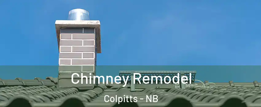  Chimney Remodel Colpitts - NB