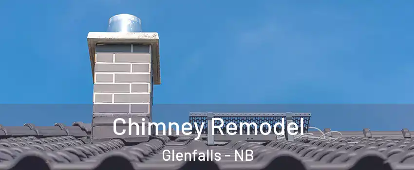  Chimney Remodel Glenfalls - NB