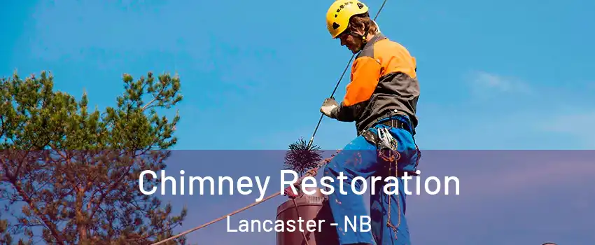  Chimney Restoration Lancaster - NB