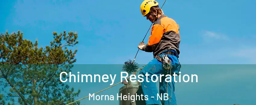  Chimney Restoration Morna Heights - NB