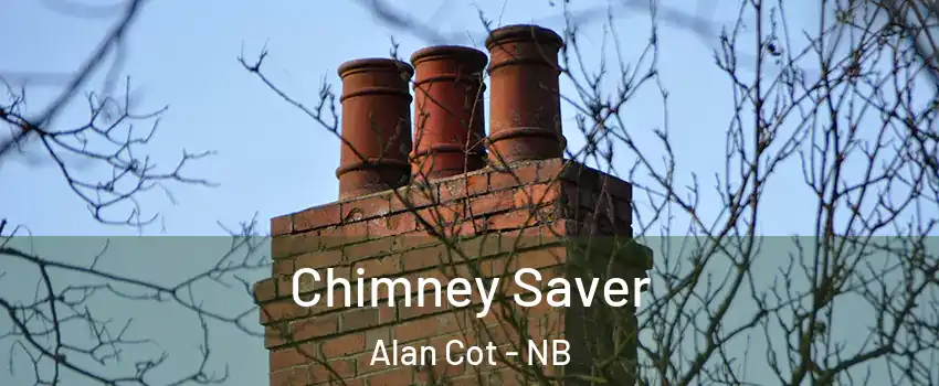  Chimney Saver Alan Cot - NB