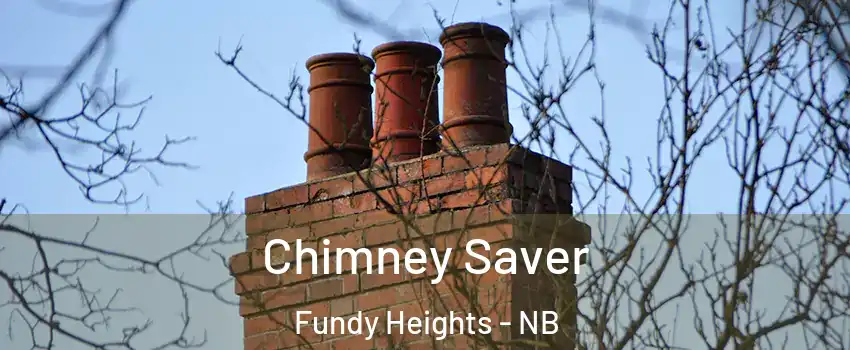  Chimney Saver Fundy Heights - NB