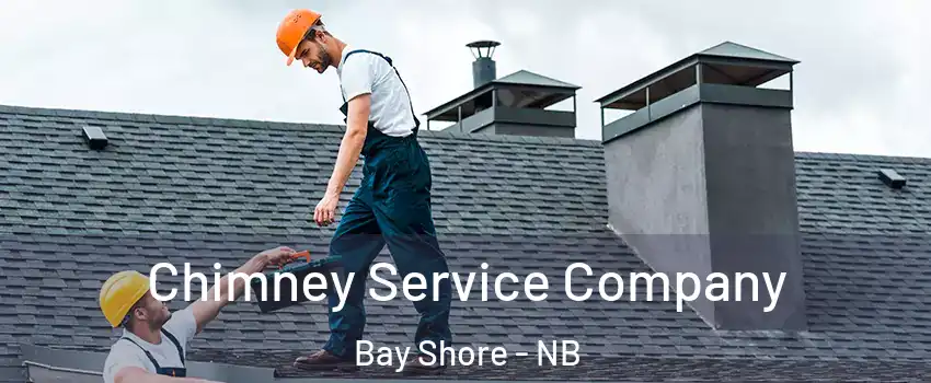  Chimney Service Company Bay Shore - NB
