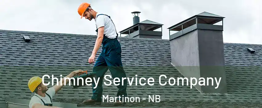  Chimney Service Company Martinon - NB