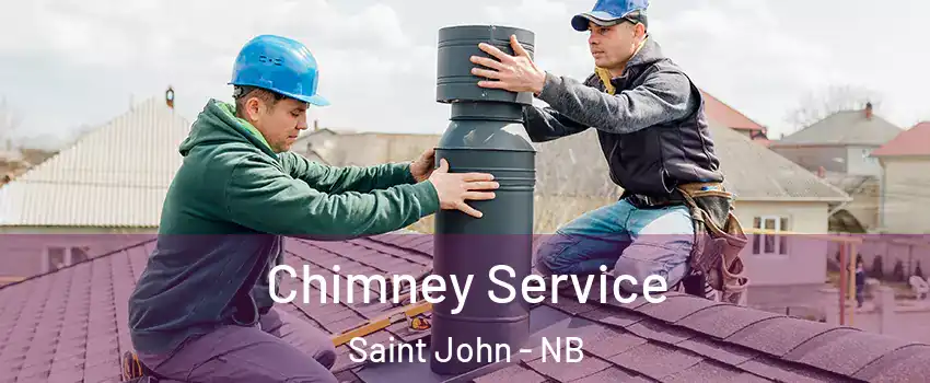  Chimney Service Saint John - NB