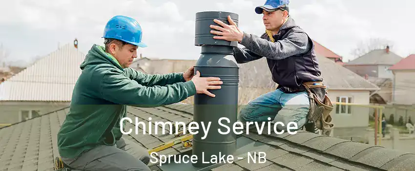  Chimney Service Spruce Lake - NB