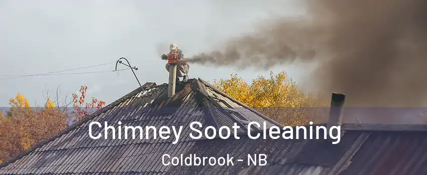  Chimney Soot Cleaning Coldbrook - NB