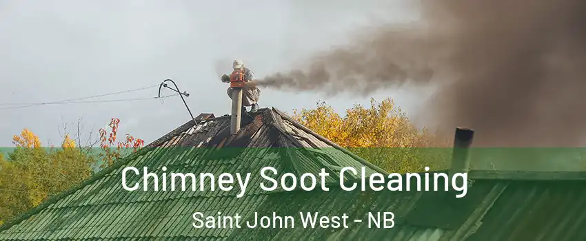  Chimney Soot Cleaning Saint John West - NB