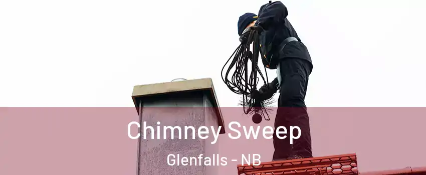  Chimney Sweep Glenfalls - NB