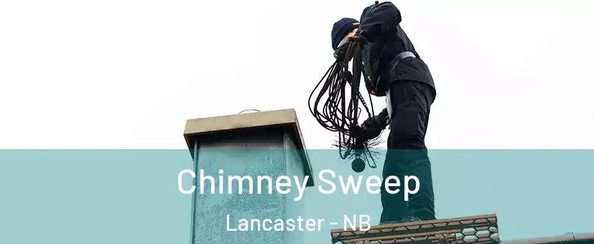  Chimney Sweep Lancaster - NB