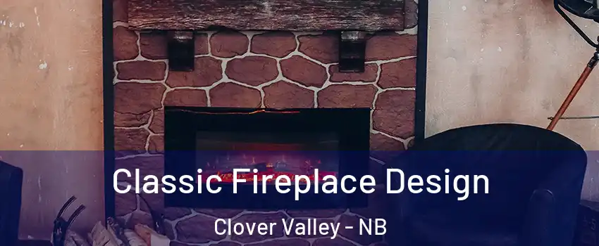  Classic Fireplace Design Clover Valley - NB
