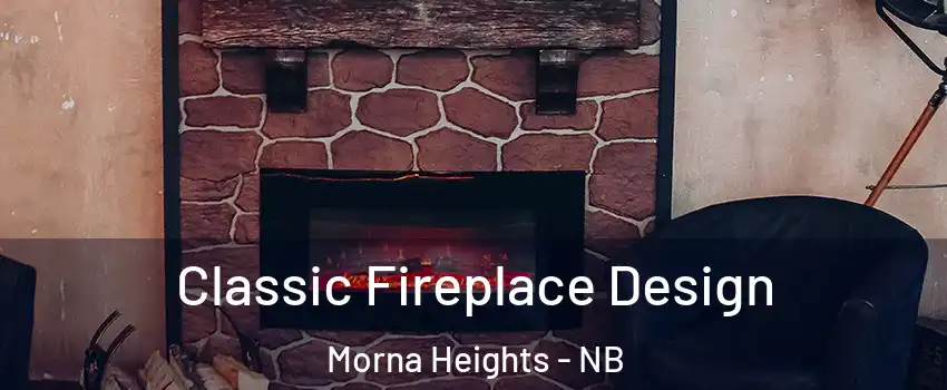  Classic Fireplace Design Morna Heights - NB