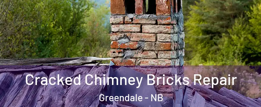  Cracked Chimney Bricks Repair Greendale - NB