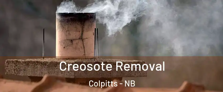  Creosote Removal Colpitts - NB