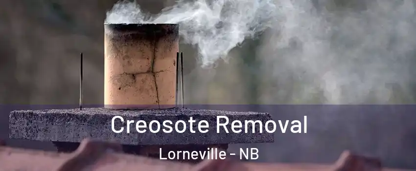  Creosote Removal Lorneville - NB
