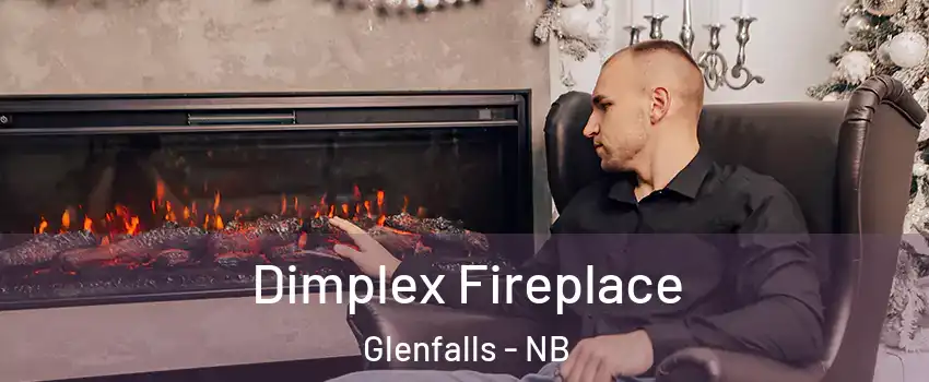  Dimplex Fireplace Glenfalls - NB