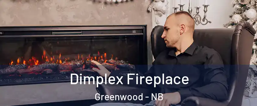  Dimplex Fireplace Greenwood - NB