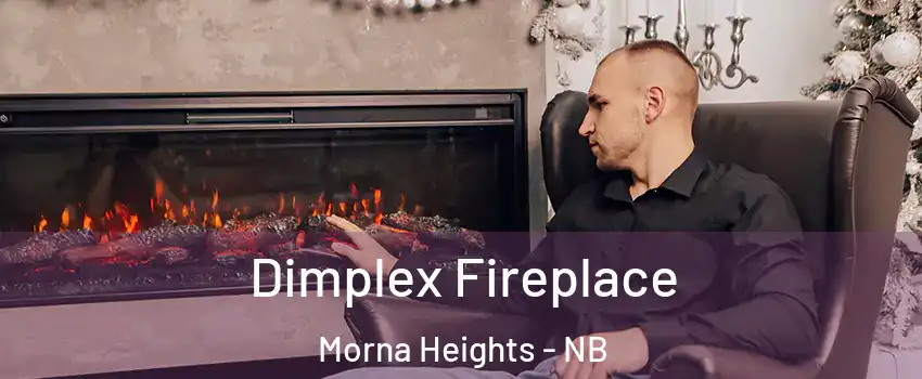 Dimplex Fireplace Morna Heights - NB