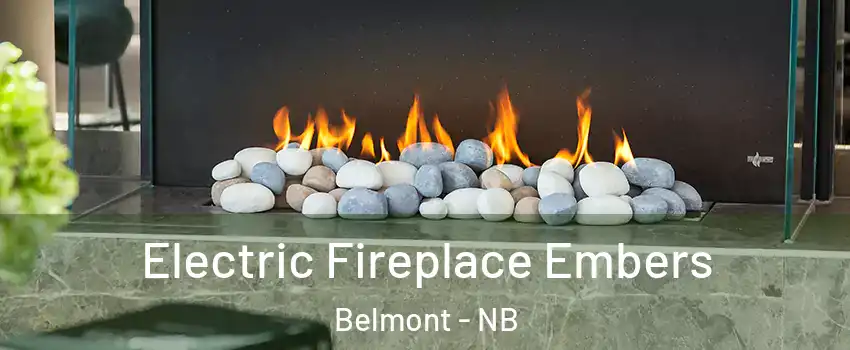  Electric Fireplace Embers Belmont - NB