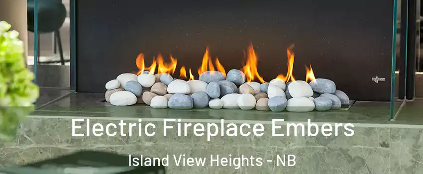  Electric Fireplace Embers Island View Heights - NB