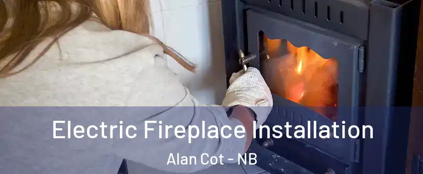  Electric Fireplace Installation Alan Cot - NB