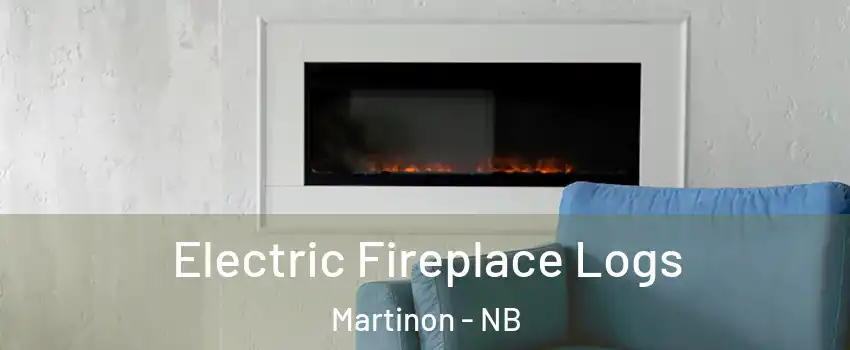  Electric Fireplace Logs Martinon - NB
