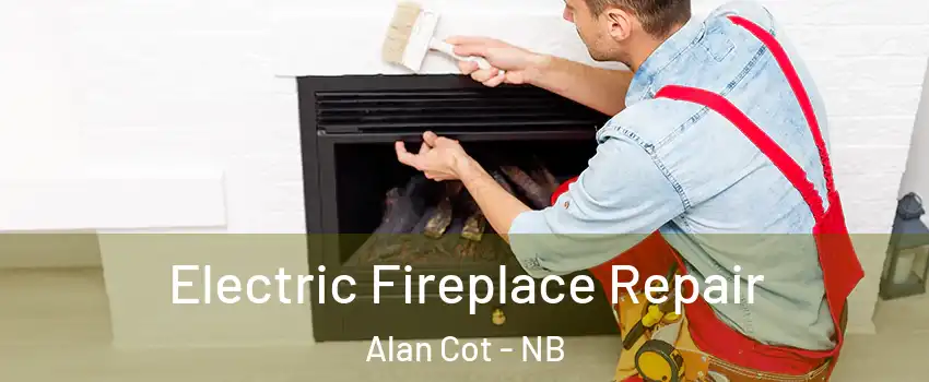  Electric Fireplace Repair Alan Cot - NB