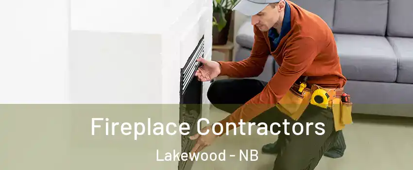  Fireplace Contractors Lakewood - NB