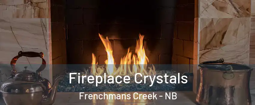  Fireplace Crystals Frenchmans Creek - NB