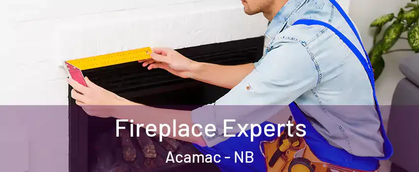  Fireplace Experts Acamac - NB