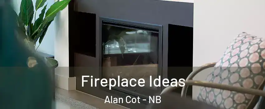  Fireplace Ideas Alan Cot - NB