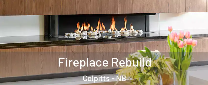  Fireplace Rebuild Colpitts - NB