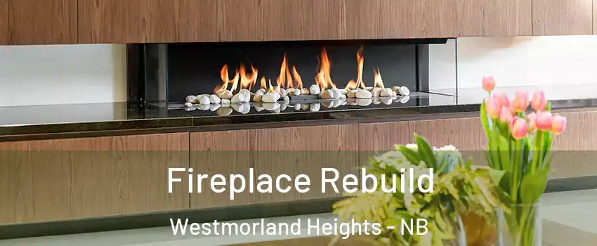  Fireplace Rebuild Westmorland Heights - NB