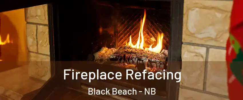  Fireplace Refacing Black Beach - NB