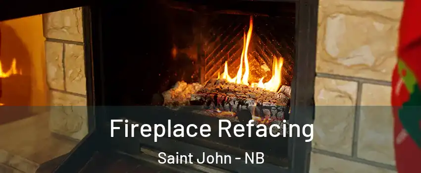  Fireplace Refacing Saint John - NB