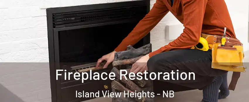  Fireplace Restoration Island View Heights - NB