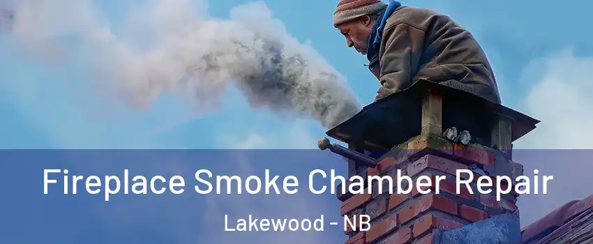  Fireplace Smoke Chamber Repair Lakewood - NB