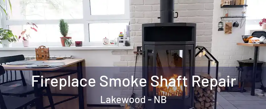  Fireplace Smoke Shaft Repair Lakewood - NB