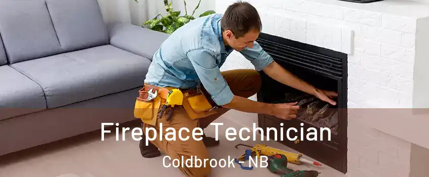 Fireplace Technician Coldbrook - NB