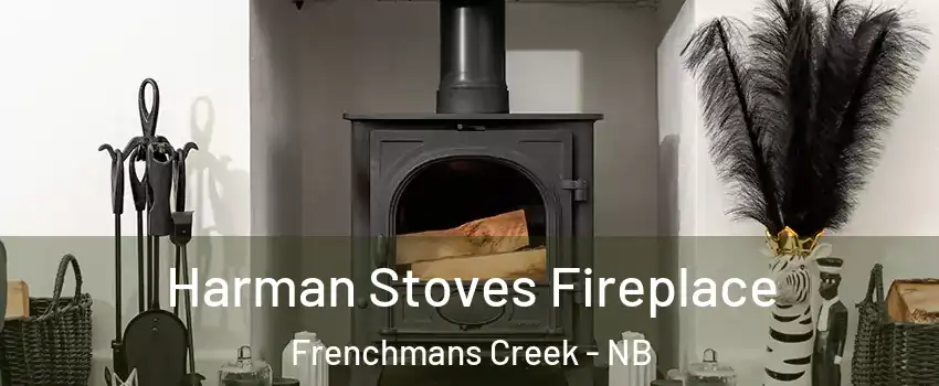  Harman Stoves Fireplace Frenchmans Creek - NB