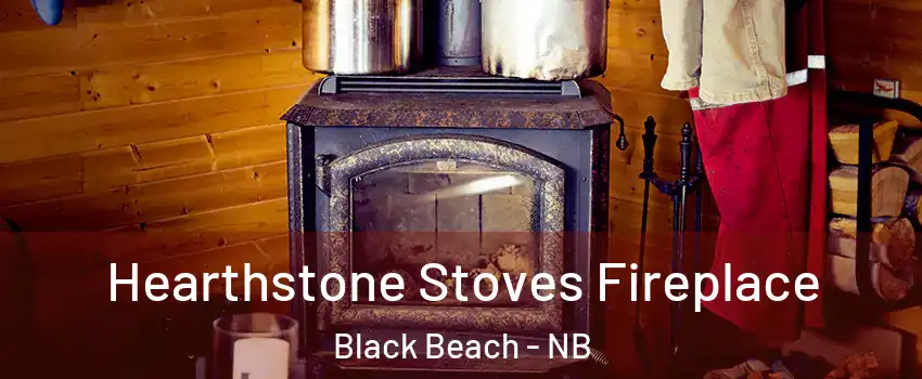 Hearthstone Stoves Fireplace Black Beach - NB